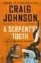 [Walt Longmire 09] • A Serpent's Tooth · A Walt Longmire Mystery